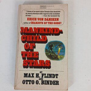 Mankind Child Of The Stars by Max H Flindt & Otto Binder Paperback 1974 Fawcett